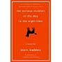 The Curious Incident of the Dog in the Night-Time by Mark Haddon