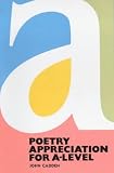 Poetry Appreciation for A Level