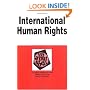 International Human Rights in a Nutshell (Nutshell Series)