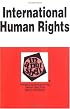 International Human Rights in a Nutshell (Nutshell Series)