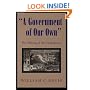 A Government of Our Own: The Making of the Confederacy