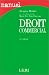 Droit commercial, 24e édition Droit commercial, 24e édition