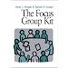 The Focus Group Kit: Volumes 1-6 (Focus Group Kit)