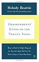 Codependents' Guide to the Twelve Steps: New Stories