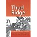 Thud Ridge: F-105 Thunderchief missions over Vietnam
