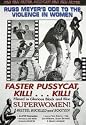 RUSS MEYER - FASTER PUSSYCAT KILL KILL - MOVIE POSTER(Size 27"x40")