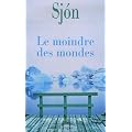Le moindre des mondes