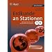 Erdkunde an Stationen: �bungsmaterial zu den Kernthemen des Lehrplans 5/6. Mit Kopiervorlagen