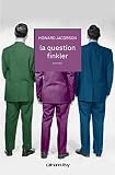 La Question Finkler par Jacobson