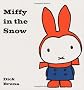 Miffy in the Snow (Miffy (Big Tent Entertainment))