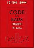 Revue Dalloz  / Code des baux 2004
