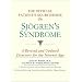 The Official Patient's Sourcebook on Sjgren's Syndrome SJOGREN'S IS NOT SPELLED CORRECTLY, THE "O" IS MISSING, IT DIDN'T SHOW WHEN I SEARCHED: A Revised and Updated Directory for the Internet Age