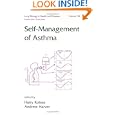 Self-Management of Asthma (Lung Biology in Health and Disease) by Kotses