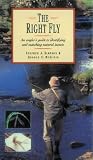 The Right Fly: An Angler's Guide to Identifying and Matching Natural Insects