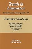 Contemporary Morphology (Trends in Linguistics: Studies & Monographs)