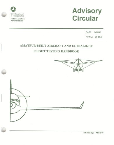 Amateur-Built Aircraft and Ultralight Flight Testing Handbook