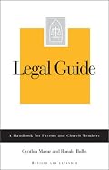 Legal Guide for Day-To-Day Church Matters: A Handbook for Pastors and Church Members