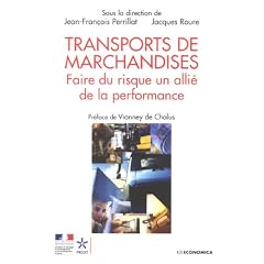 Transports de marchandises : Faire du risque un alli� de la performance