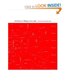 Architecture Theory Since 1968 (Columbia Books of Architecture)