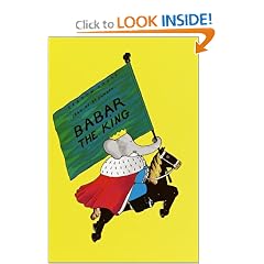 Babar the King (Babar Books (Random House))