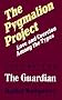 Pygmalion Project: Love and Coercion Among the Types: The Guardian v. 2 (Love & Coercion Among the Types Series)