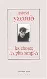 Revue Editions Christian Pirot  / Les choses les plus simples