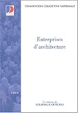 Revue Journal Officiel  / Convention collective : Entreprises d'architecture