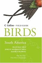Birds of South America: Non-passerines (Collins Field Guide)