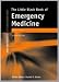Little Black Book of Emergency Medicine (Jones and Bartlett's Little Black Book)