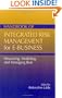 Handbook of Integrated Risk Management for E-Business: Measuring, Modeling, and Managing Risk