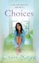 Choices