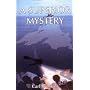 A Superior Mystery (Brookins, Carl. Michael Tanner Mystery Series, Bk. 2,)