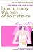 Book How to Marry the Man of Your Choice