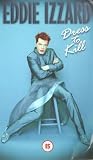 Eddie Izzard - Dress To Kill [1998]