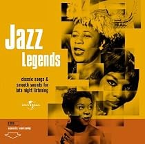 Jazz Legends - Classic Songs & Smooth Sounds for Late Night Listening