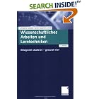 Click here to buy Wissenschaftliches Arbeiten und Lerntechniken by  Joachim Wolf.