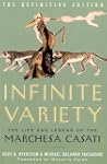 Infinite Variety: The Life and Legend...