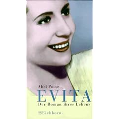 Evita. Der Roman ihres Lebens