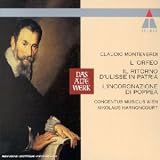 Monteverdi: L'Orfeo/Il Ritorno D'Ulisse in Patria/L'Incoronazione Di Poppea