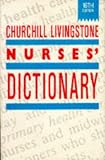 Churchill Livingstone Nurse's Dictionary