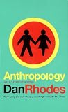 Anthropology: And a Hundred Other Stories