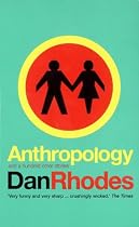 Anthropology: And a Hundred Other Stories
