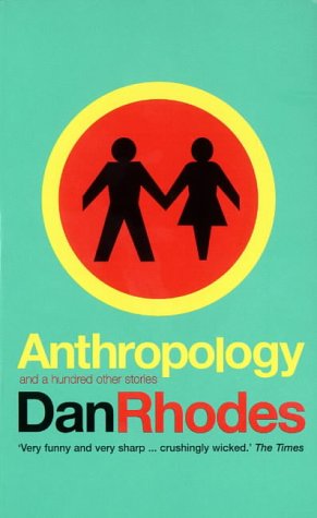 Anthropology: And a Hundred Other Stories