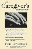 The Caregiver`s Sourcebook