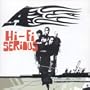 Hi-Fi Serious