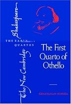 The First Quarto of Othello (The New Cambridge Shakespeare: The Early Quartos)