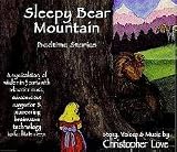 Sleepy Bear Mountain Childrens Bedtime Stories CD (In 3 parts)