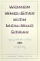 Women Who Stay With Men Who Stray: Coping With the Realities of Infidelity