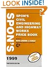 Spon's Civil Engineering and Highway Works Price Book, 1999
