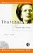 Thatcher and Thatcherism (Making of the Contemporary World)